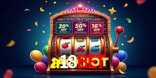 Welcome Bonus a18bet